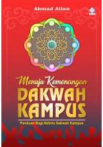 Menuju Kemenangan Dakwah Kampus (Edisi Baru)